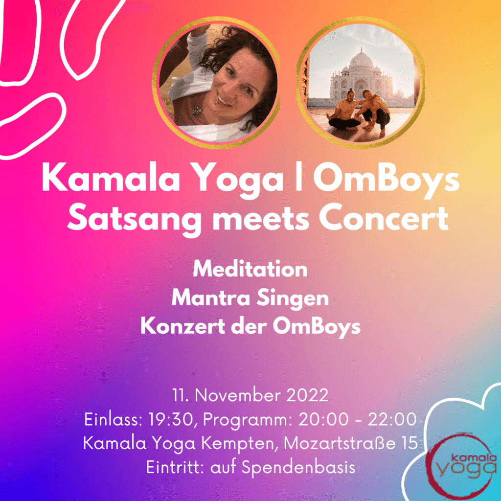 Kamala Yoga - OmBoys_Satsang&Konzert